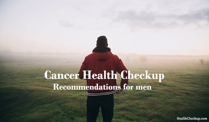 men cancer screening tests and procedure