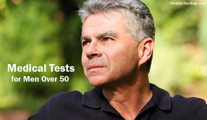 Medical Tests for Men Over 50-test for ment at 50 years