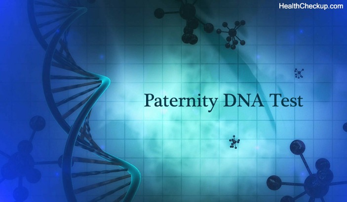 DNA Paternity Testing Cost and Procedure