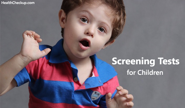 Screening Tests for Children