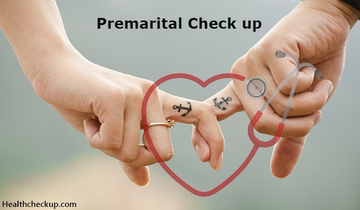 Premarital check up - 5 Medical Tests Before Marriage