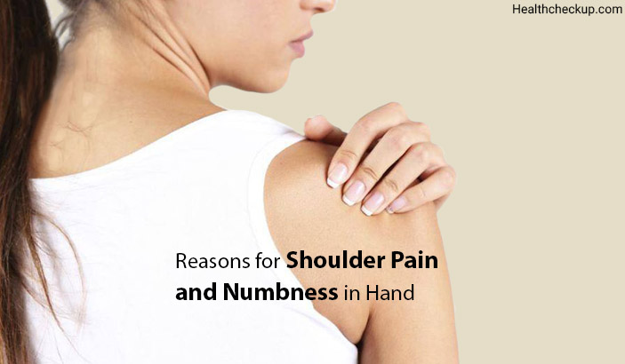 reasons for Shoulder pain and numbness in hand