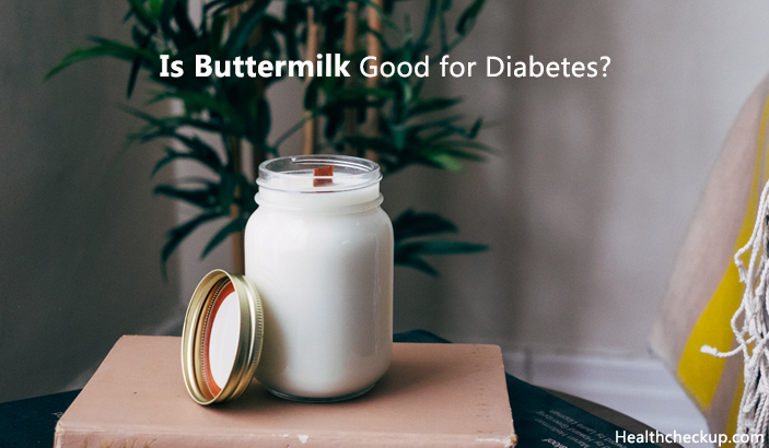 Is Buttermilk Good for Diabetes