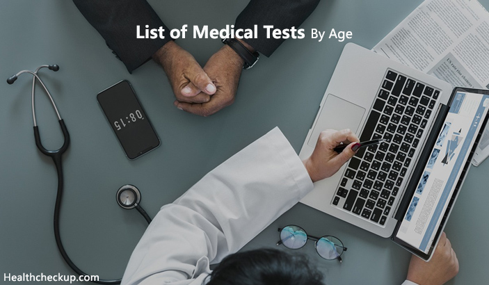 List of Medical Tests By Age