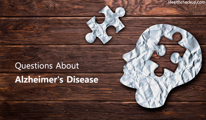 Questions About Alzheimer's Disease