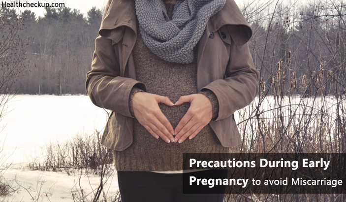 precautions during early pregnancy to avoid miscarriage