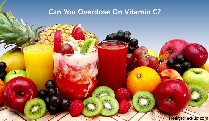 Can You Overdose On Vitamin C?