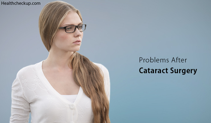 Problems After Cataract Surgery