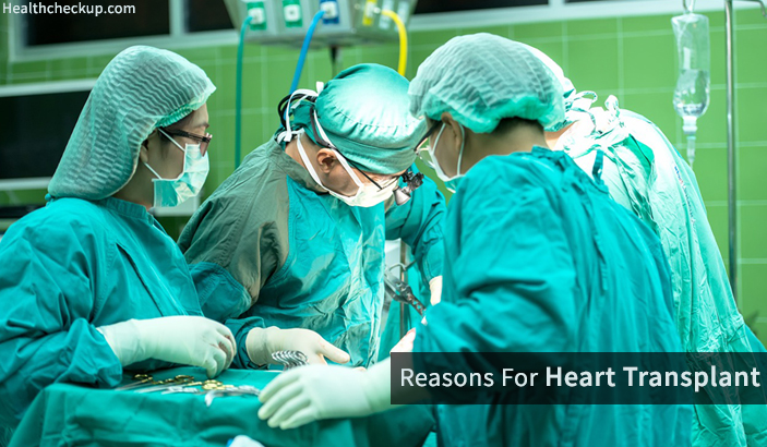 Reasons For Heart Transplant