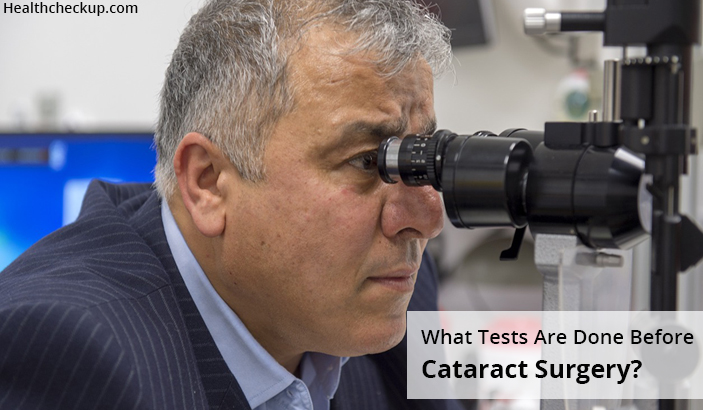 what tests are done before cataract surgery