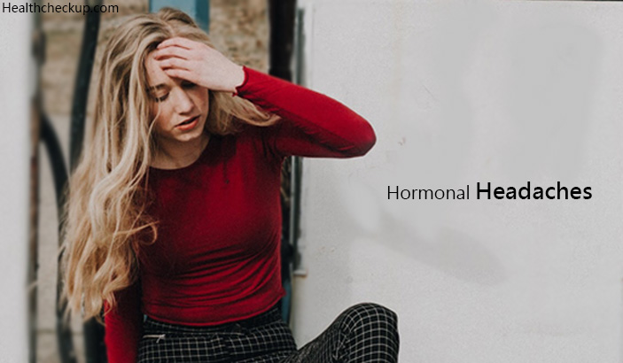 Hormonal Headaches Symptoms, Causes, Treatment