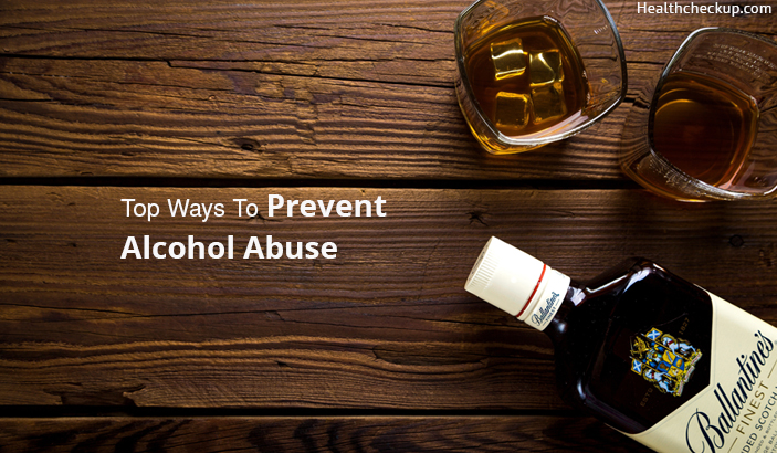 top ways to prevent alcohol abuse