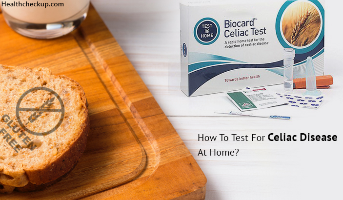How To Test For Celiac Disease At Home