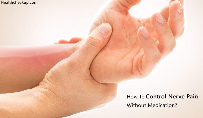 How To Control Nerve Pain Without Medication