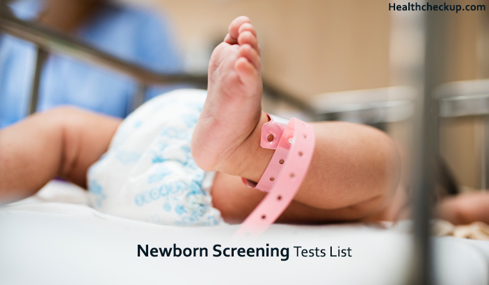 Newborn Screening Tests List