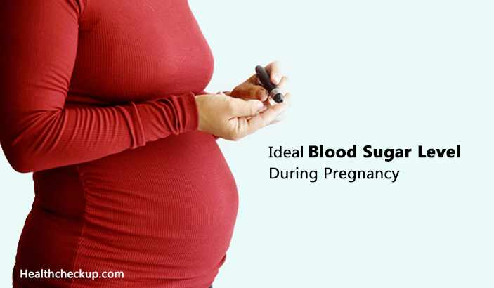 Blood Sugar Level During Pregnancy