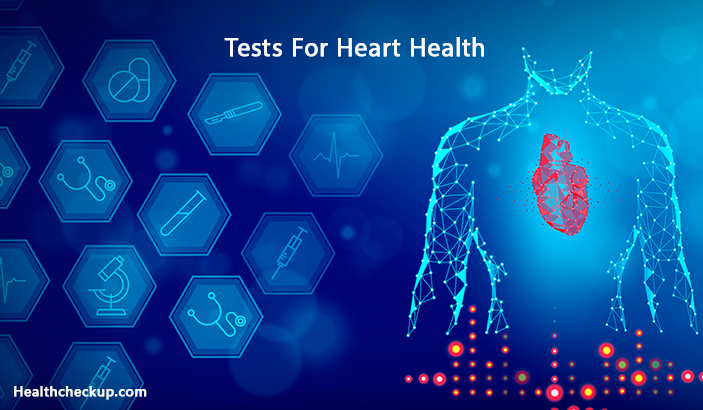 Tests for heart health