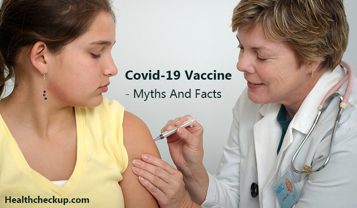 Covid-19 Vaccine- Myths And Facts