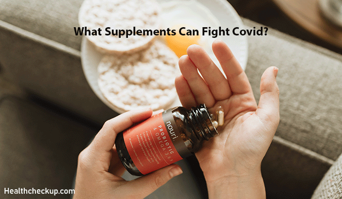 What Supplements Can Fight Covid