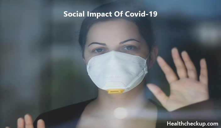 Social Impact Of Covi-19