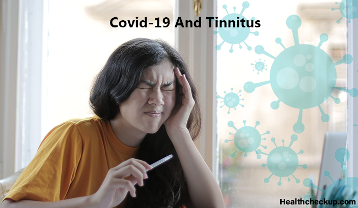 Covid-19 And Tinnitus