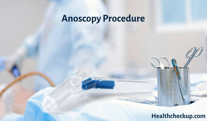 Anoscopy: Purpose, Preparation, Procedure, Results